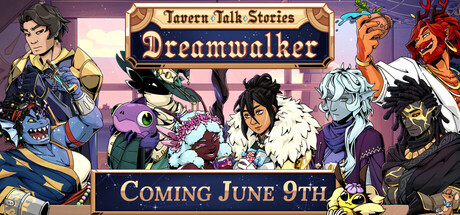 Игра Tavern Talk Stories: Dreamwalker