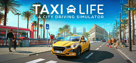 Игра Taxi Life: A City Driving Simulator