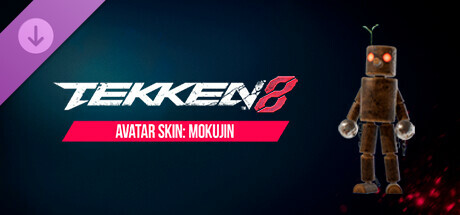Игра TEKKEN 8 - Avatar Skin: Mokujin