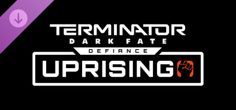 Игра Terminator: Dark Fate - Defiance: Uprising