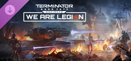 Игра Terminator: Dark Fate - Defiance: We are Legion