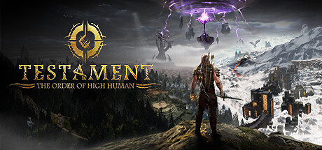 Игра Testament: The Order of High Human