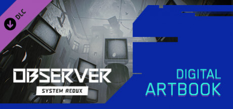 Игра The Art of Observer System Redux