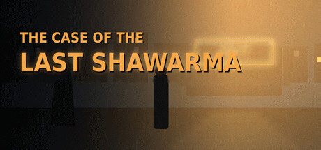 Игра THE CASE OF THE LAST SHAWARMA