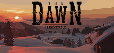 Игра The Dawn is Inevitable