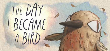 Игра The Day I Became a Bird