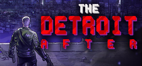 Игра The Detroit After