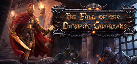 Купить игру The Fall of the Dungeon Guardians - Enhanced Edition