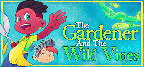 Игра The Gardener and the Wild Vines