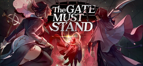 Игра The Gate Must Stand