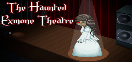 Игра The Haunted Exmone Theatre
