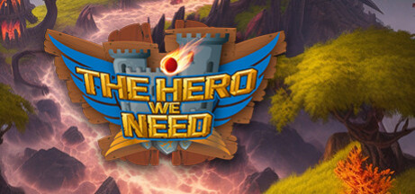 Игра The Hero We Need