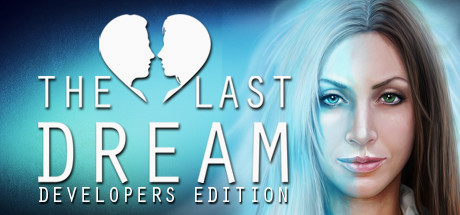 Игра The Last Dream: Developer's Edition
