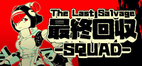 Игра The Last Salvage Squad