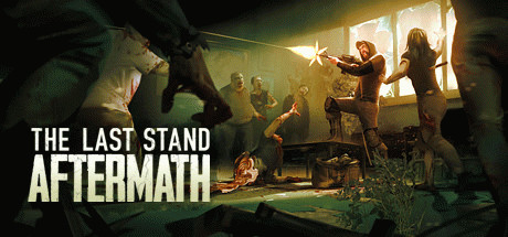 Игра The Last Stand: Aftermath