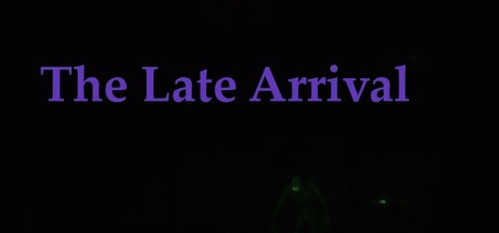 Игра The Late Arrival