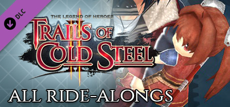 Игра The Legend of Heroes: Trails of Cold Steel II - All Ride-Alongs