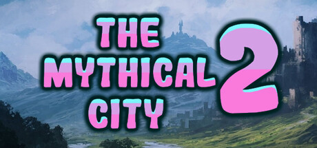 Игра The Mythical City 2