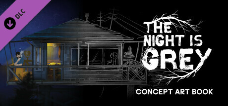 Игра The Night is Grey - Concept Art Book