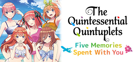 Игра The Quintessential Quintuplets - Five Memories Spent With You