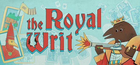 Игра The Royal Writ