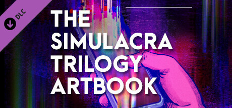 Игра The Simulacra Trilogy Artbook