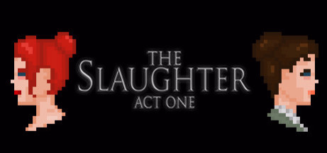 Купить игру The Slaughter: Act One