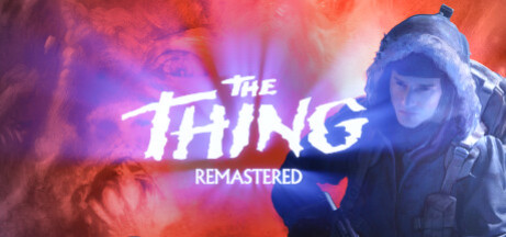 Игра The Thing: Remastered