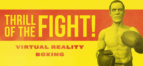Игра The Thrill of the Fight - VR Boxing