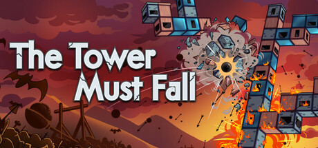 Купить игру The Tower Must Fall