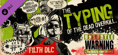 Игра The Typing of the Dead: Overkill - Filth DLC