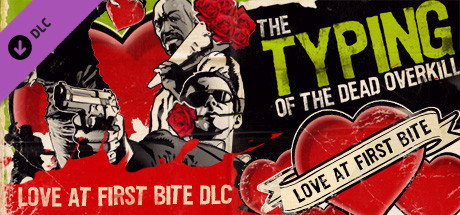 Игра The Typing of the Dead: Overkill - Love at First Bite DLC