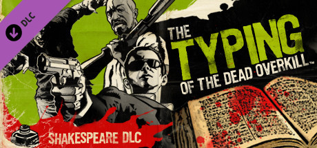 Игра The Typing of The Dead: Overkill - Shakespeare DLC