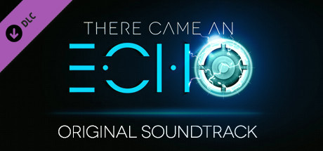 Игра There Came an Echo: Original Soundtrack
