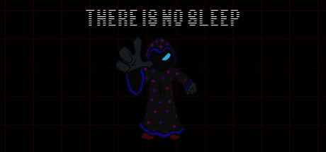 Игра THERE IS NO SLEEP