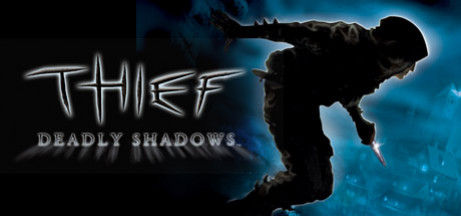 Игра Thief: Deadly Shadows