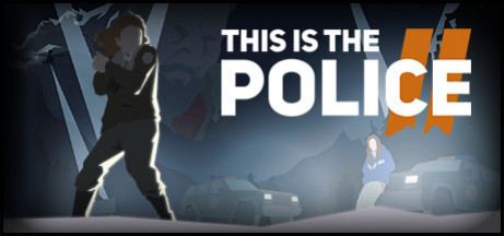 Купить игру This Is the Police 2
