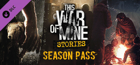 Игра This War of Mine: Stories - Season Pass