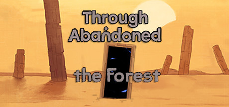 Игра Through Abandoned: The Forest