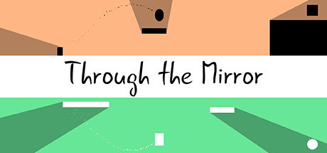 Игра Through the Mirror