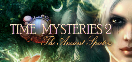 Игра Time Mysteries 2: The Ancient Spectres