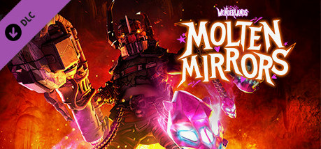 Игра Tiny Tina's Wonderlands: Molten Mirrors