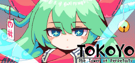 Игра TOKOYO: The Tower of Perpetuity