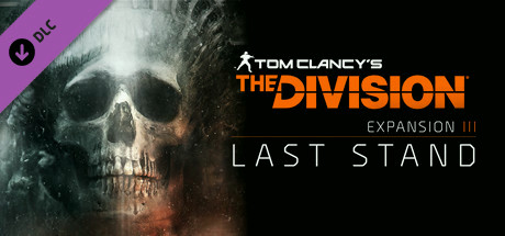Игра Tom Clancy's The Division - Last Stand