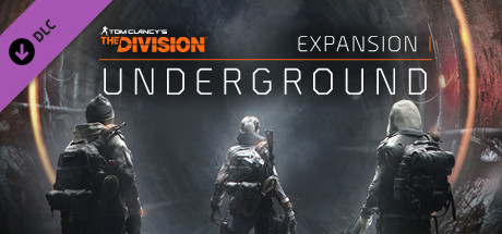 Игра Tom Clancy's The Division - Underground