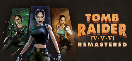 Игра Tomb Raider IV-VI Remastered