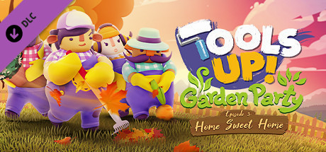 Игра Tools Up! Garden Party - Episode 3: Home Sweet Home