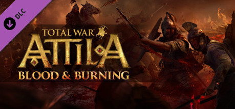 Игра Total War: ATTILA - Blood & Burning