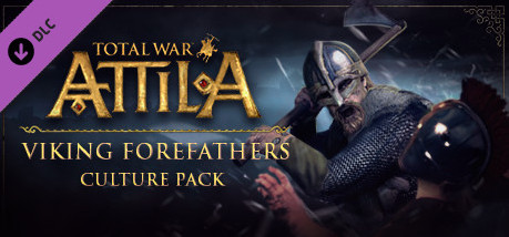 Игра Total War: ATTILA - Viking Forefathers Culture Pack