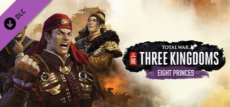 Игра Total War: THREE KINGDOMS - Eight Princes